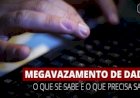PF abre inquérito para investigar megavazamento de dados de cidadãos e autoridades