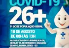 Prefeitura de Ceres comunica vacinação contra a covid 19 26+ dia 18 de agosto das 8 hrs às 15 hrs