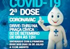 Prefeitura de Ceres comunica 2ª dose CORONAVAC vacinação contra a covid dia 02 de setembro das 8 hrs as 12 hrs