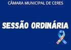 Câmara Municipal de Ceres realiza a 3ª Sessão Ordinária do mês de abril de 2025