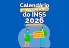 Calendário de pagamentos do INSS de 2026 está disponível