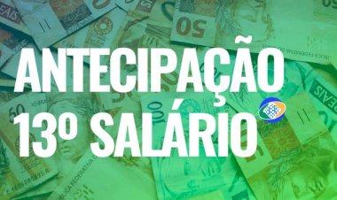 INSS vai antecipar 13º salário de 31 milhões de beneficiário a partir da próxima terça