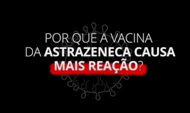 Estados reduzem intervalo entre doses da vacina AstraZeneca; entenda medida contra a variante delta