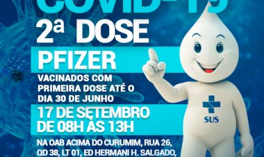 Prefeitura de Ceres comunica 2ª dose PFIZER vacinação contra a covid dia 17 de setembro das 8 hrs as 13 hrs