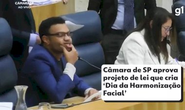 Câmara de São Paulo aprova projeto de lei que cria 'Dia da Harmonização Facial'