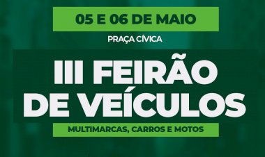 Ceres volta a receber, nos dias 5 e 6 de maio, o 3º Feirão de Veículos
