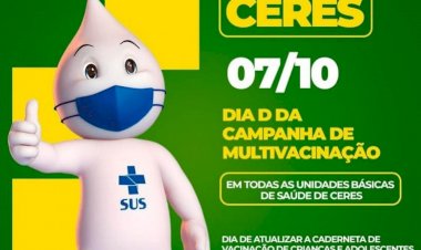 Ceres realiza Campanha de Multivacinação para crianças e adolescentes menores de 15 anos