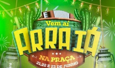 Convite: Venha Participar do Arráia na Praça Cívica em Ceres