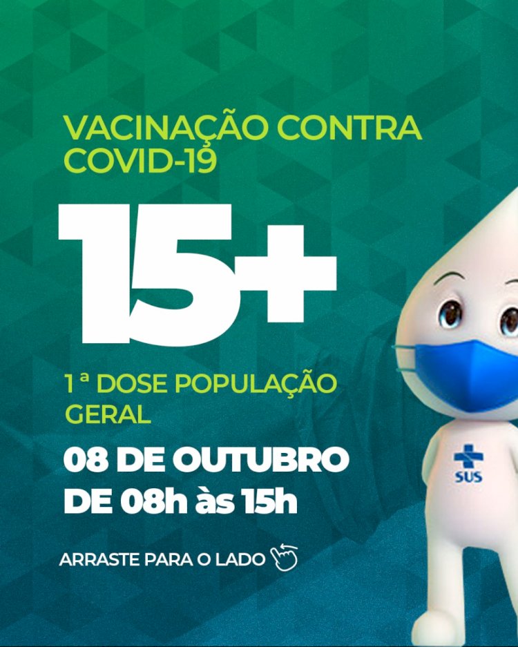 Prefeitura de Ceres comunica vacinação contra a covid 19 15+ 8 de outubro das 8 hrs às 15 hrs