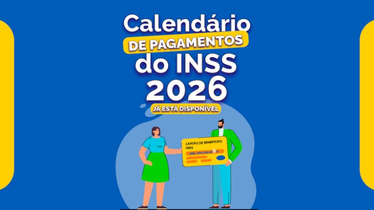 Calendário de pagamentos do INSS de 2026 está disponível